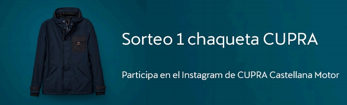 Sorteo 1 chaqueta CUPRA en Castellana Motor